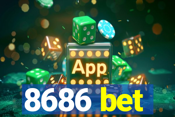 8686 bet